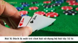 Bài Xì Dách là một trò chơi bài sử dụng bộ bài tây 52 lá và có thể chơi từ 2 đến 6 người