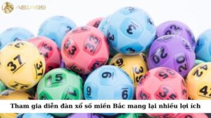 Tham gia diễn đàn xổ số miền Bắc mang lại rất nhiều lợi ích cho người chơi