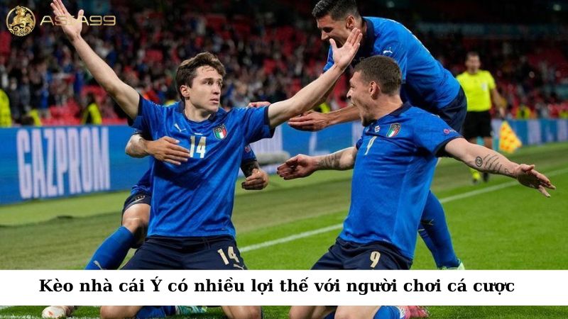 Tham gia kèo nhà cái bóng đá Ý có nhiều lợi thế đối với người chơi cá cược