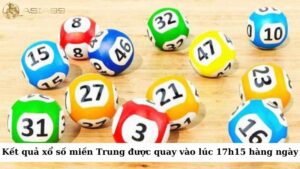 Kết quả xổ số miền Trung được quay vào lúc 17h15 hàng ngày